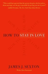 bokomslag How to Stay in Love