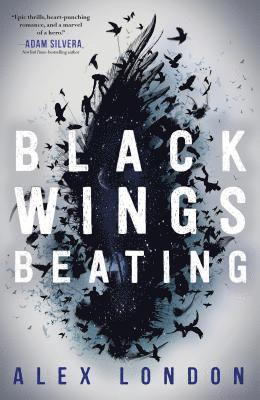 London, A: Black Wings Beating