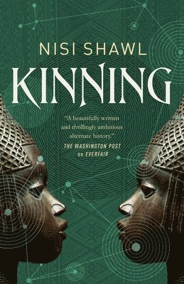 Nisi Shawl - Kinning, Inbunden