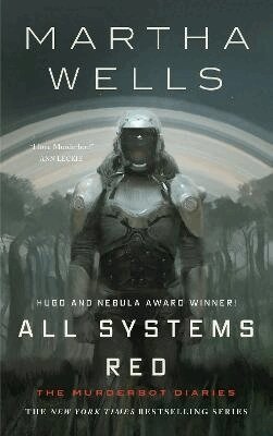 Martha Wells - All Systems Red, Inbunden