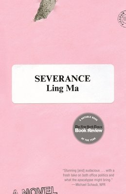 Ling Ma - Severance, Häftad
