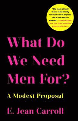 What Do We Need Men For? 1