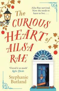 bokomslag Curious Heart Of Ailsa Rae