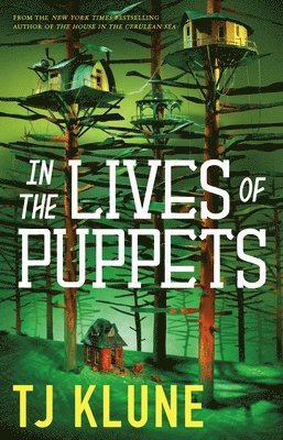 TJ Klune, Tj Klune - In the Lives of Puppets, Inbunden
