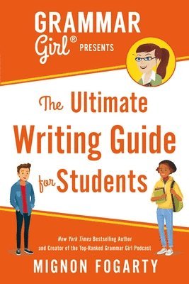 bokomslag Grammar Girl Presents the Ultimate Writing Guide for Students