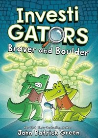 bokomslag InvestiGators: Braver and Boulder