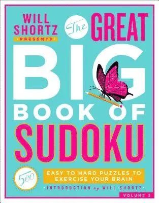 Will Shortz - Will Shortz Presents The Great Big Book of Sudoku Volume 2, Häftad. Tillgänglighet: Lägg i varukorg