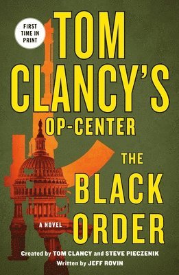 Tom Clancy's Op-Center: The Black Order 1