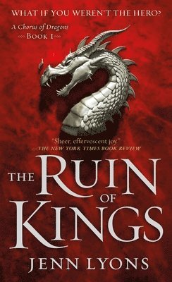 Jenn Lyons - The Ruin of Kings, Häftad