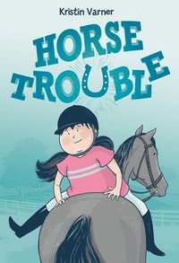 bokomslag Varner, K: HORSE TROUBLE