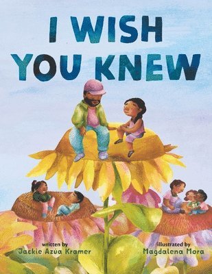 Jackie Azua Kramer, Jackie Azúa Kramer - I Wish You Knew, Inbunden