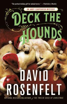 David Rosenfelt - Deck the Hounds, Häftad