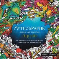 bokomslag Mythographic Color And Discover: Aquatic