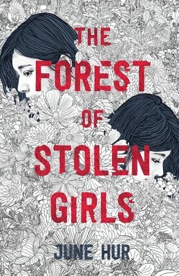 The Forest of Stolen Girls 1