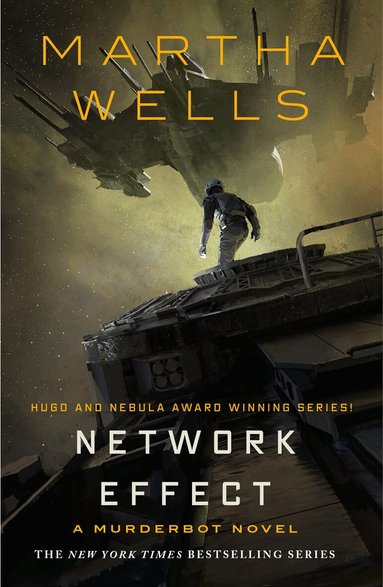 Martha Wells - Network Effect: A Murderbot Novel, Häftad