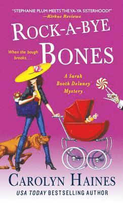 Carolyn Haines - Rock-a-Bye Bones, Häftad