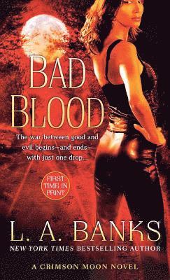 L A Banks - Bad Blood, Häftad
