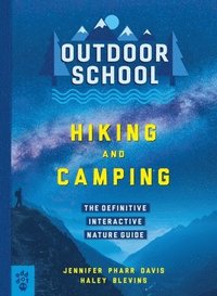 bokomslag Outdoor School: Hiking and Camping