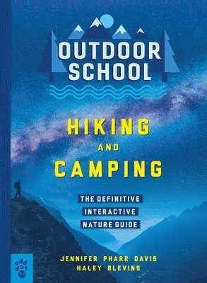 Outdoor School: Hiking and Camping 1