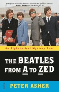 bokomslag The Beatles from A to Zed