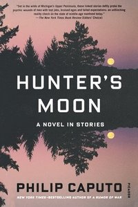 bokomslag Hunter's Moon: A Novel in Stories