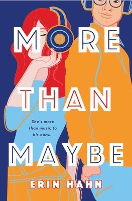 Erin Hahn - More Than Maybe, Inbunden