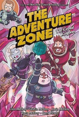 The Adventure Zone: The Crystal Kingdom 1