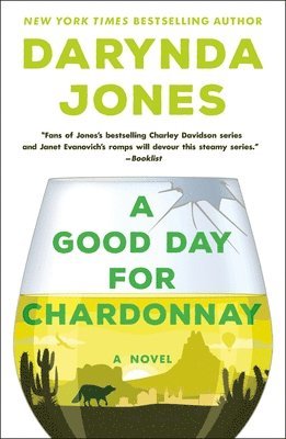 Darynda Jones - A Good Day for Chardonnay, Häftad