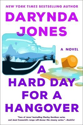 Darynda Jones - A Hard Day for a Hangover, Inbunden