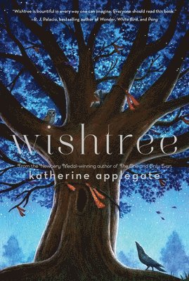 Katherine Applegate - Wishtree, Häftad