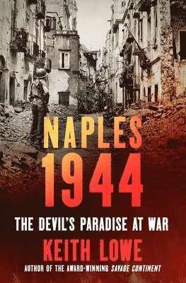 bokomslag Naples 1944: The Devil's Paradise at War