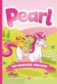 bokomslag Pearl The Magical Unicorn