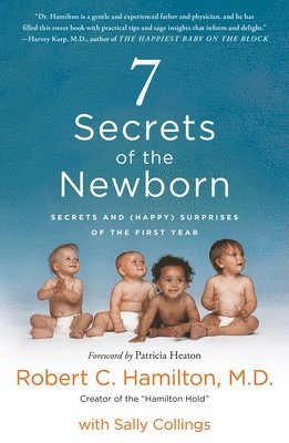 bokomslag 7 Secrets of the Newborn: Secrets and (Happy) Surprises of the First Year