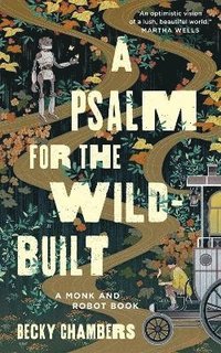 bokomslag A Psalm for the Wild-Built