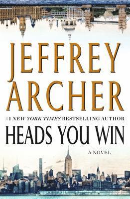 Jeffrey Archer - Heads You Win, Häftad