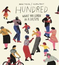 bokomslag Hundred: What You Learn in a Lifetime