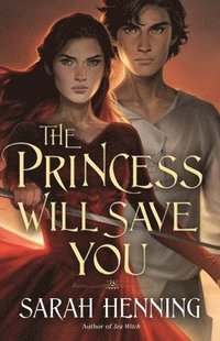 bokomslag The Princess Will Save You