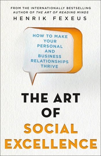 bokomslag The Art of Social Excellence