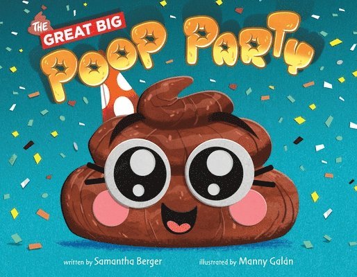 Berger, S: Great Big Poop Party