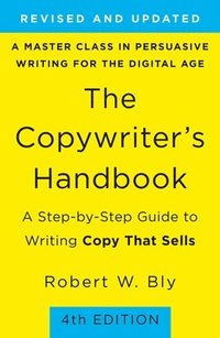 bokomslag The Copywriter's Handbook (4th Edition)