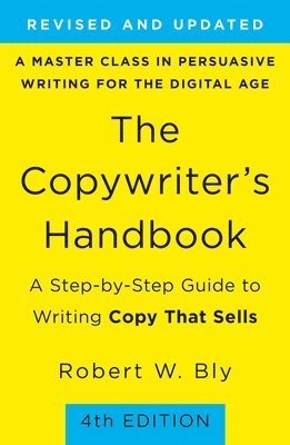 bokomslag The Copywriter's Handbook (4th Edition)