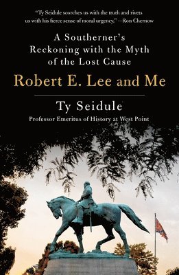 Robert E. Lee and Me 1