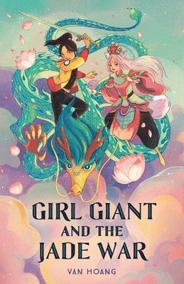 Girl Giant And The Jade War 1