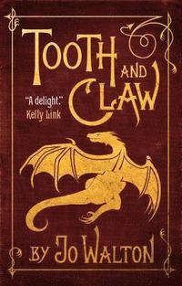 bokomslag Tooth and Claw