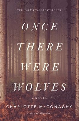 Once There Were Wolves 1