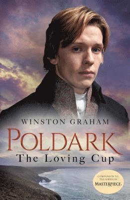bokomslag The Loving Cup: A Novel of Cornwall, 1813-1815