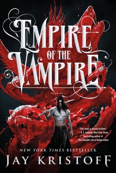 Jay Kristoff - Empire of the Vampire, Häftad