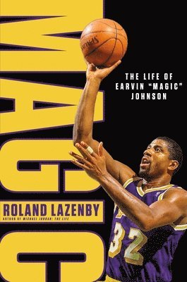 bokomslag Magic: The Life of Earvin "Magic" Johnson