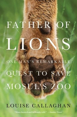 Louise Callaghan - Father of Lions, Häftad