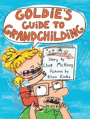 Goldie's Guide to Grandchilding 1